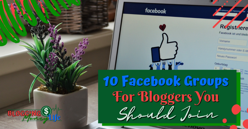 10 Facebook Groups For Bloggers You Should Join10 Facebook Groups For Bloggers You Should Join