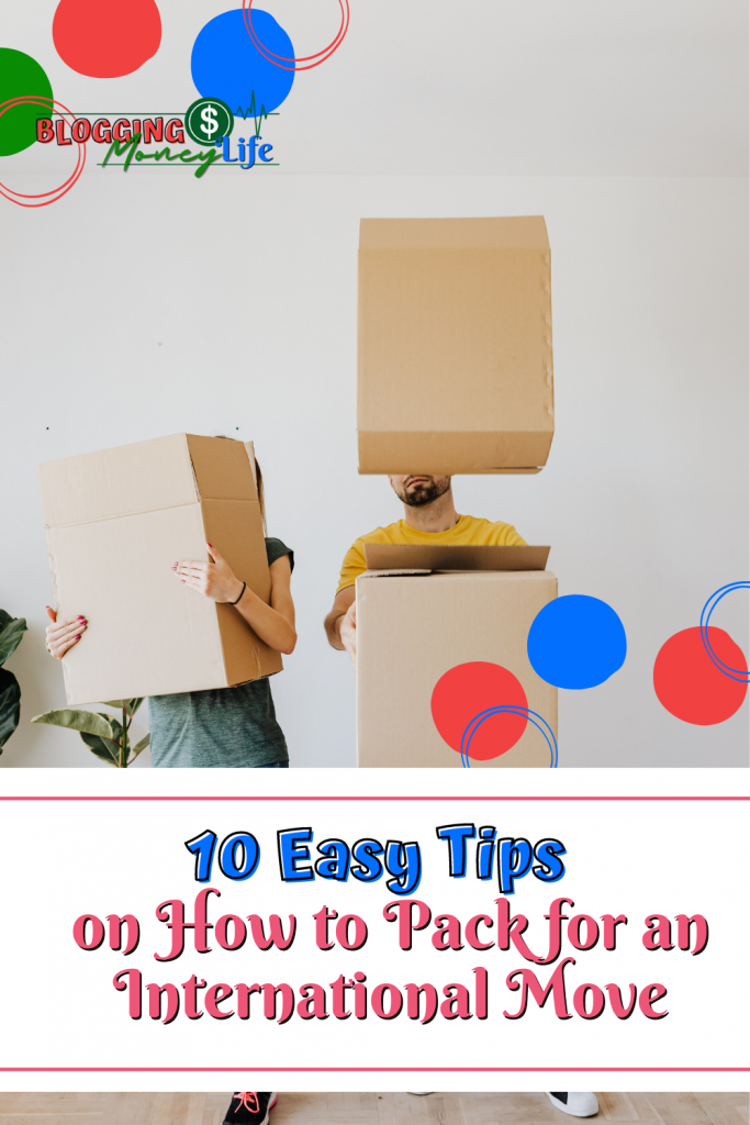 10 Easy Tips on How to Pack for an International Move
