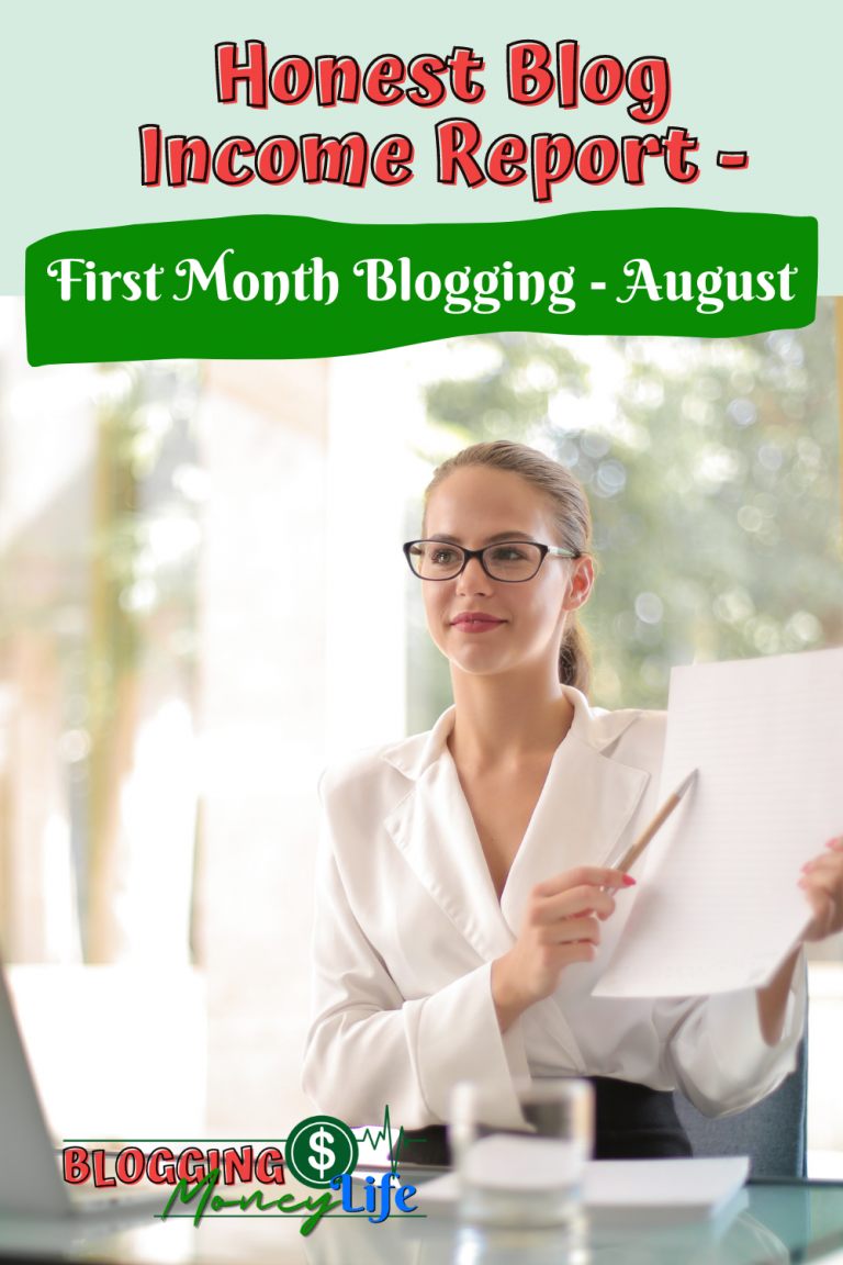 Honest Blog Income Report – August 2021