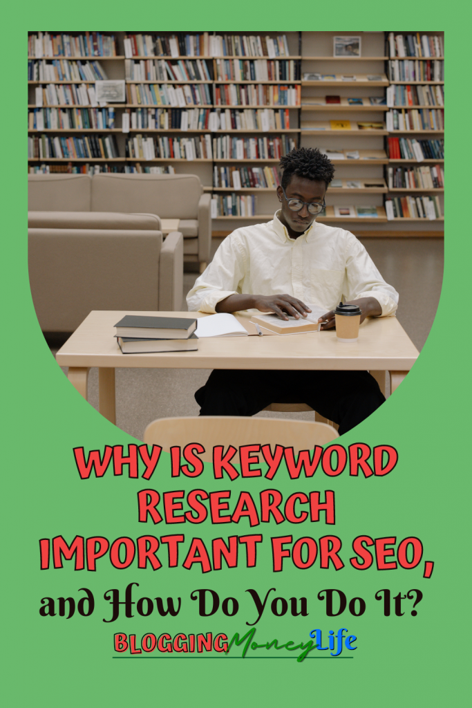 Why is Keyword Research Important for SEO & How Do You Do It