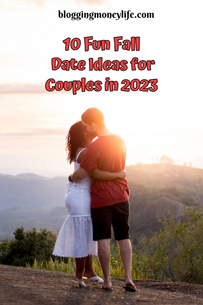 Remaining 10 Fun Fall Date Ideas for Couples in 2023