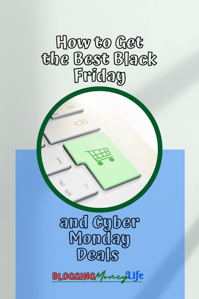 How to Get the Best Blogging Black Friday and Cyber Monday Deals