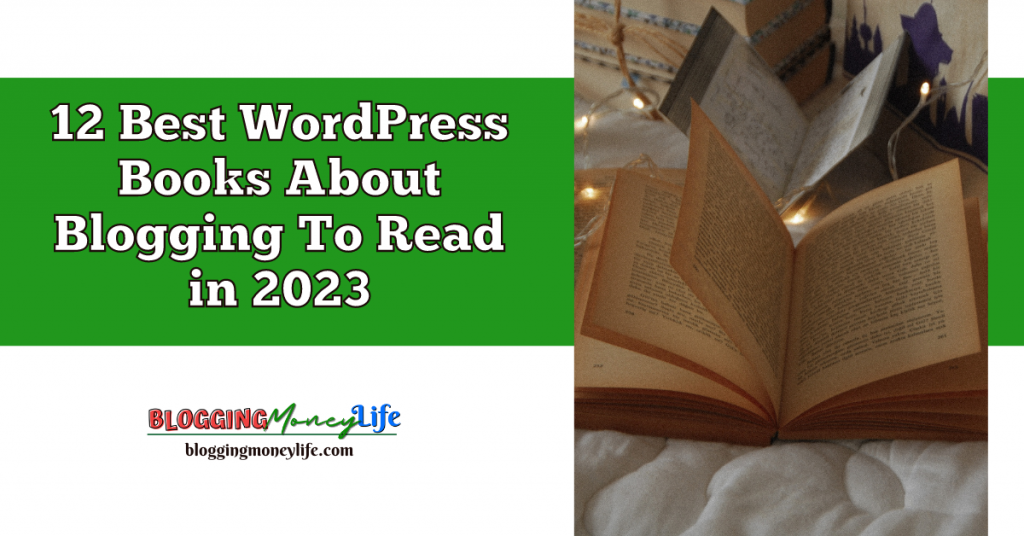 12 Best WordPress Books About Blogging To Read in 2023
