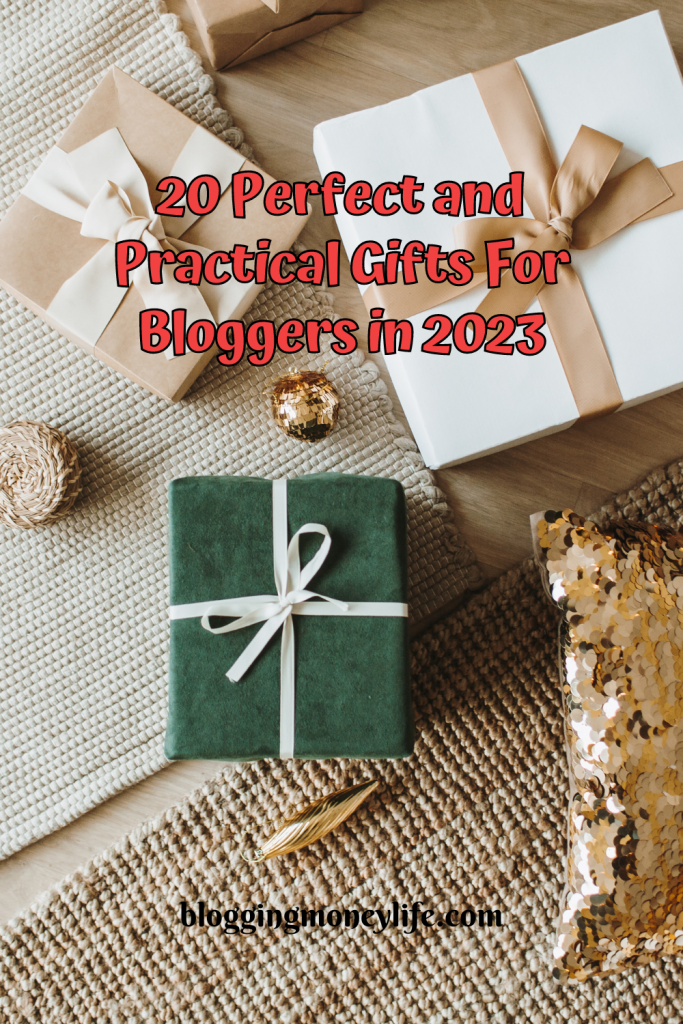 20 Perfect and Practical Gifts For Bloggers in 2023