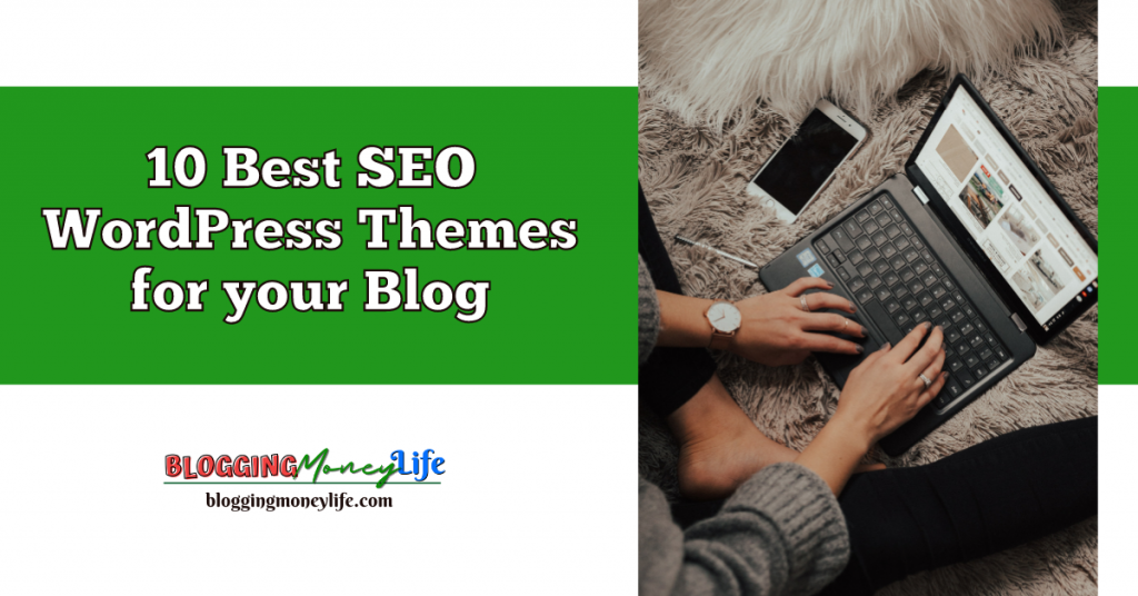 10 Best SEO WordPress Themes for your Blog