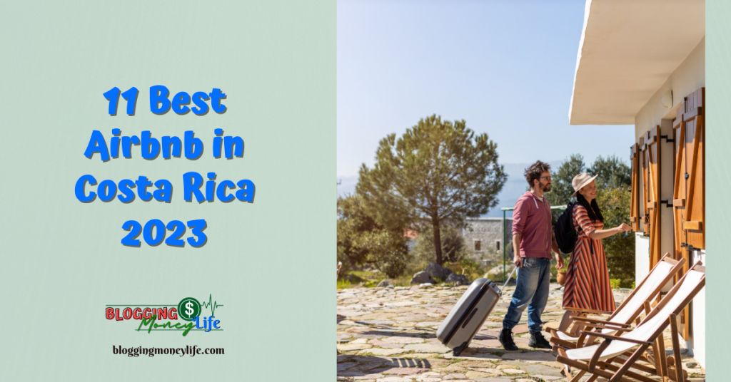 11 Best Airbnb in Costa Rica 2023