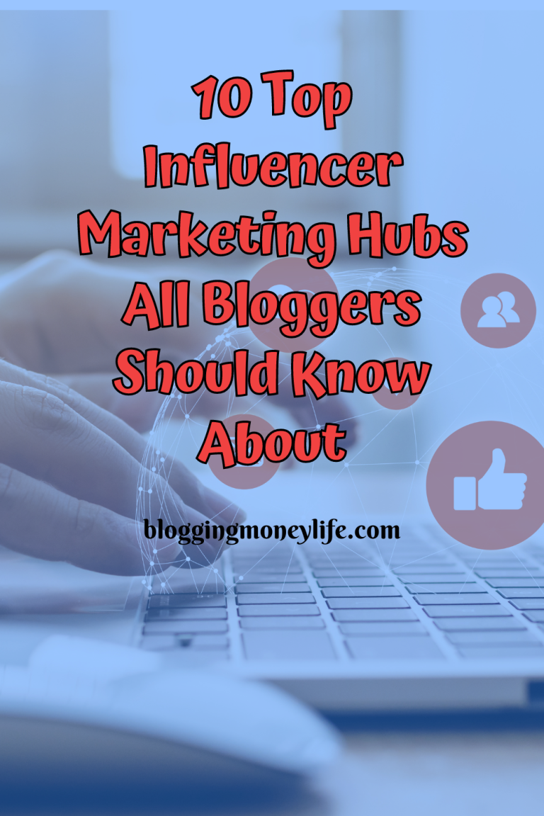 10 Top Influencer Marketing Hubs All Bloggers Should Know About