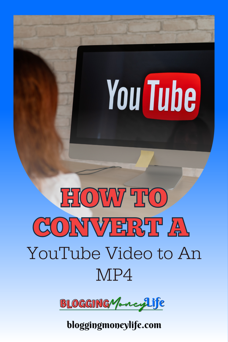 How To Convert a YouTube Video to An MP4