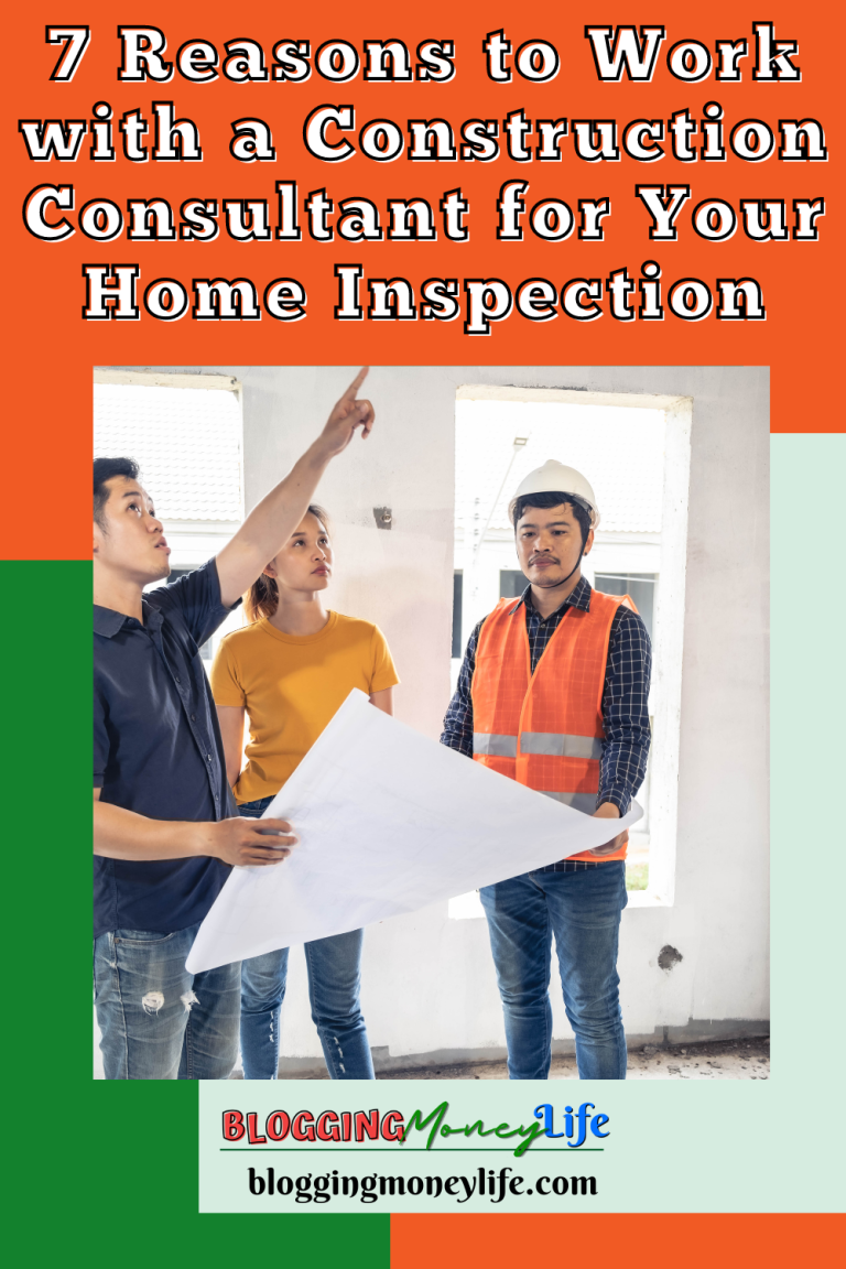7 Reasons to Work with a Construction Consultant for Your Home Inspection