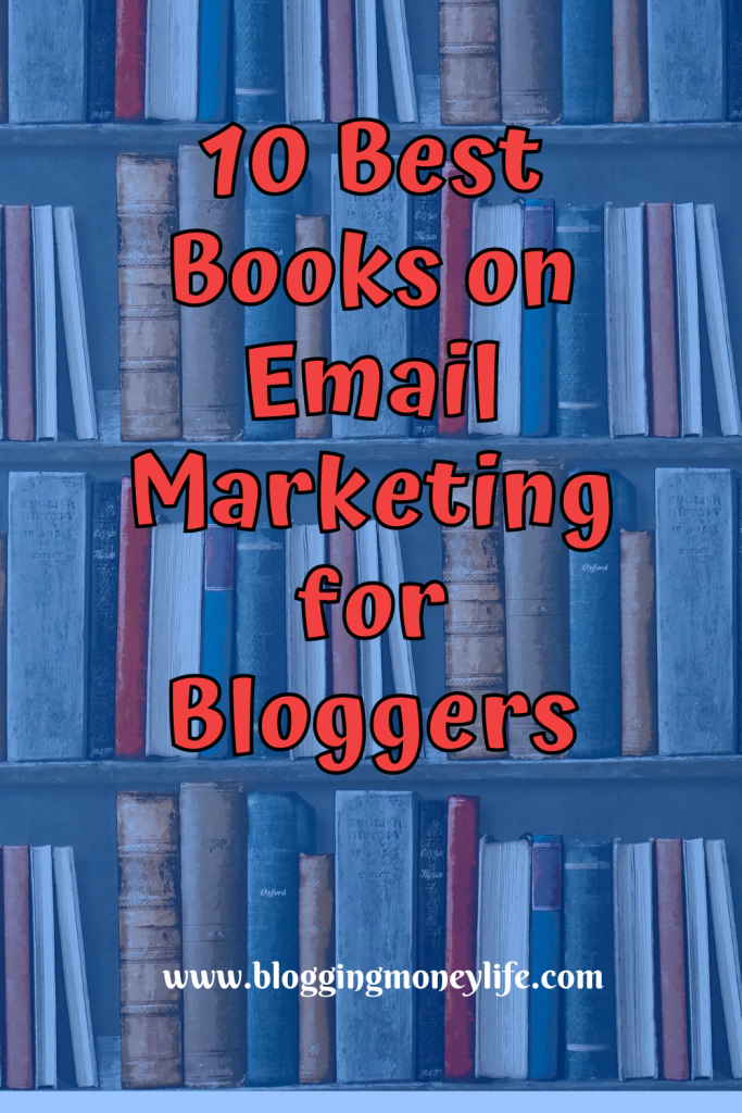 10 Best Books on Email Marketing for Bloggers
