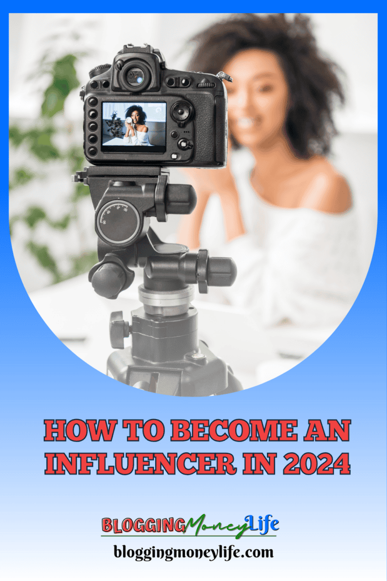 How To Become An Influencer In 2024