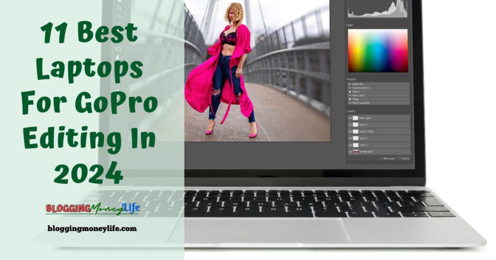 11 Best Laptops For GoPro Editing In 2024